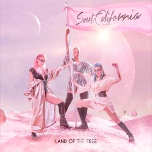 Sweet California: Land of the free - portada mediana