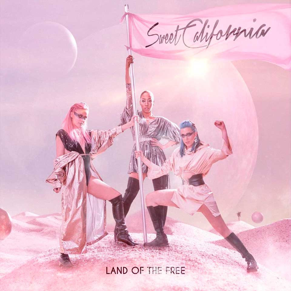 Sweet California: Land of the free - portada