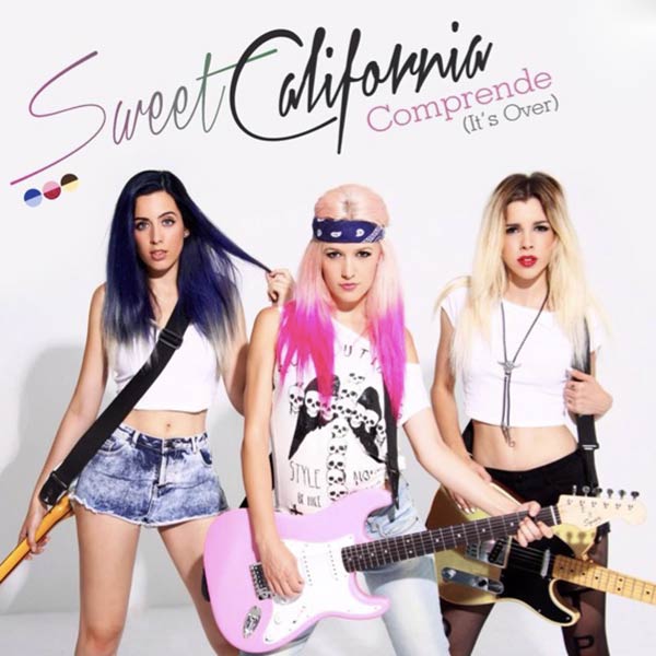 Sweet California: Comprende (It's over) - portada