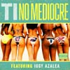 T.I.: No mediocre - portada reducida