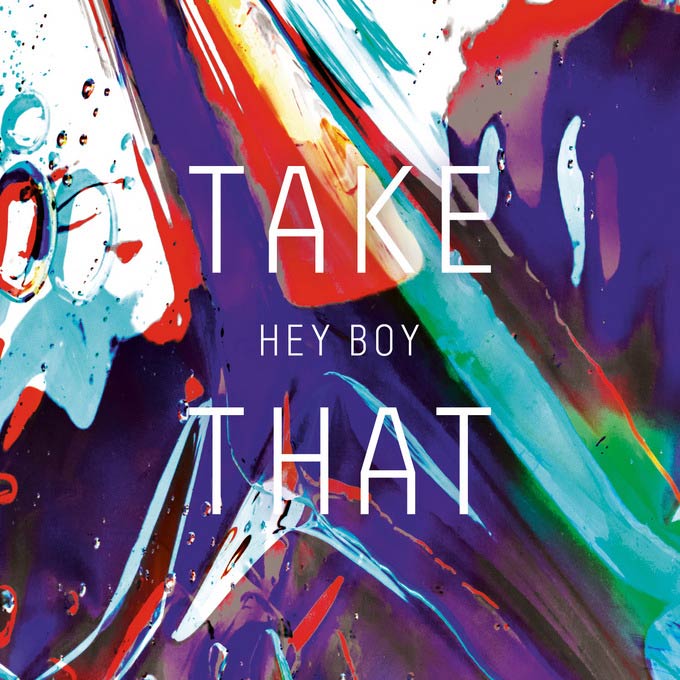 Take that: Hey boy - portada