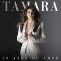 Tamara: 20 años de amor - portada reducida