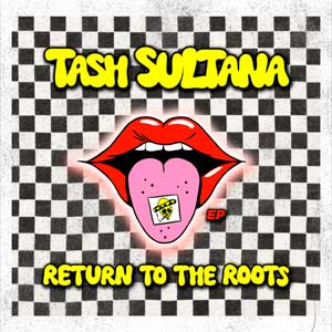 Tash Sultana: Return to the roots - portada mediana