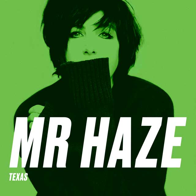 Texas: Mr Haze - portada