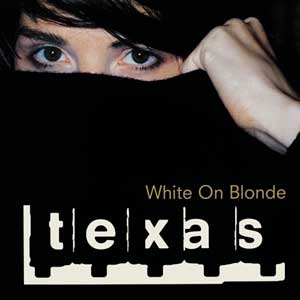 Texas: White on blonde (30th anniversary edition) - portada mediana