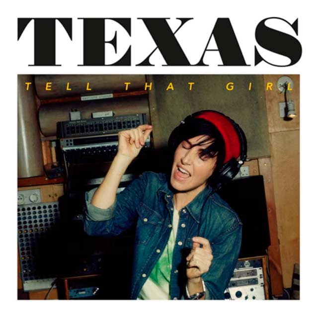 Texas: Tell that girl - portada