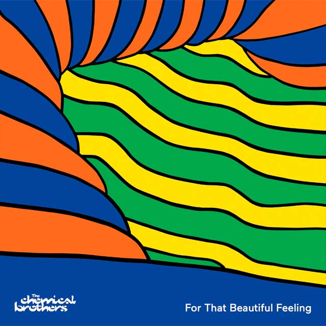 The Chemical Brothers: For that beautiful feeling - portada