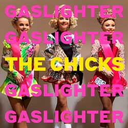 The Chicks: Gaslighter - portada mediana