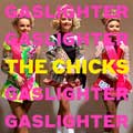 The Chicks: Gaslighter - portada reducida