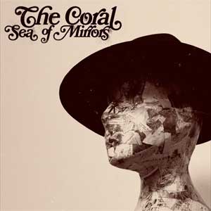 The Coral: Sea of mirrors - portada mediana