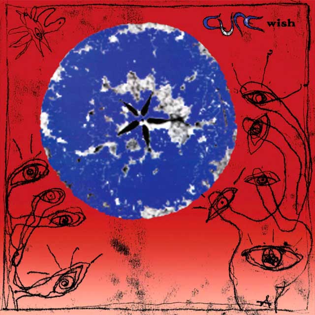 The Cure: Wish - 30th anniversary edition, la portada del disco