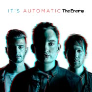 The Enemy: It's automatic - portada mediana
