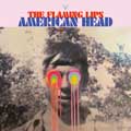 The Flaming Lips: American head - portada reducida
