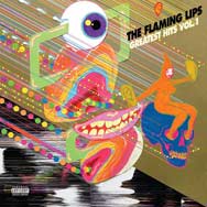 The Flaming Lips: Greatest Hits Vol. 1 - portada mediana