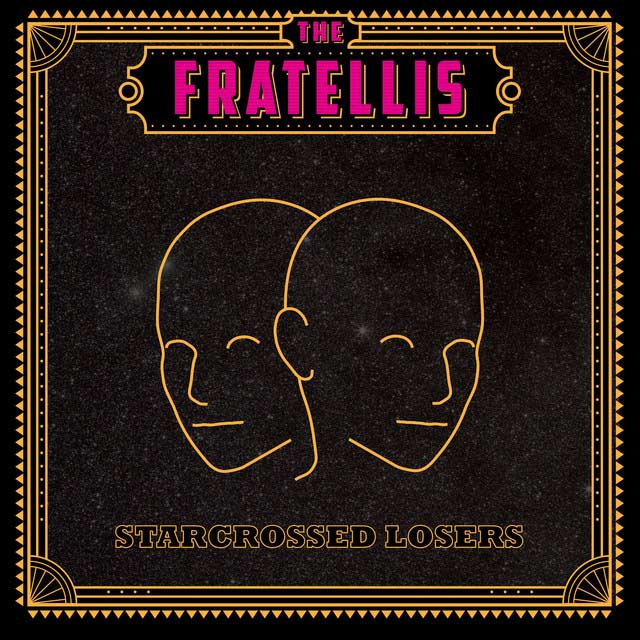 The Fratellis: Starcrossed losers - portada
