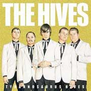 The Hives: Tyrannosaurus Hives - portada mediana