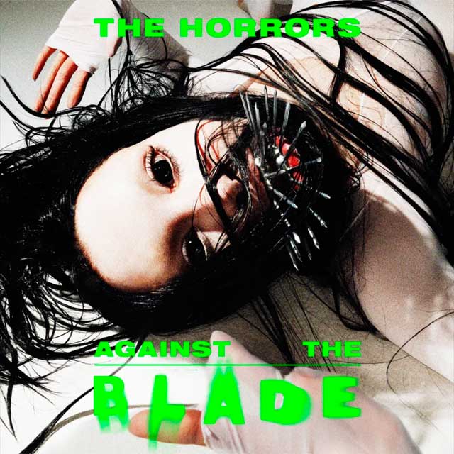 The Horrors: Against the blade - portada