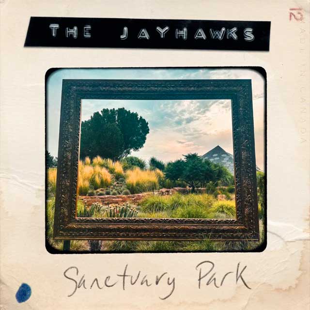 The Jayhawks: Sanctuary Park - portada