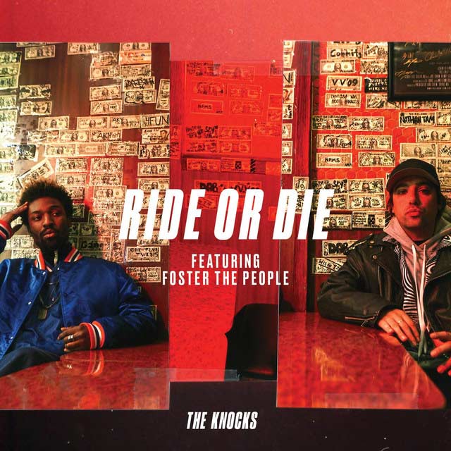 The Knocks con Foster the People: Ride or die - portada