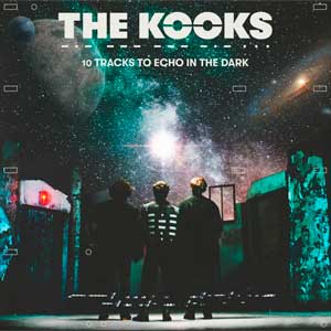 The Kooks: 10 tracks to echo in the dark - portada mediana