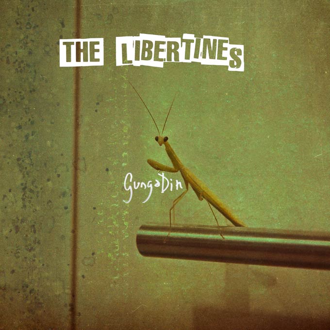 The Libertines: Gunga din - portada