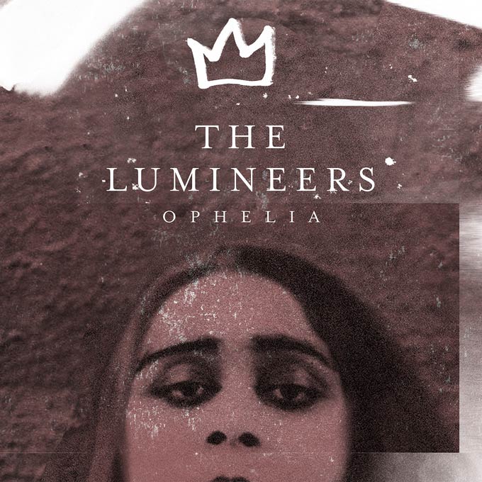 The Lumineers: Ophelia - portada