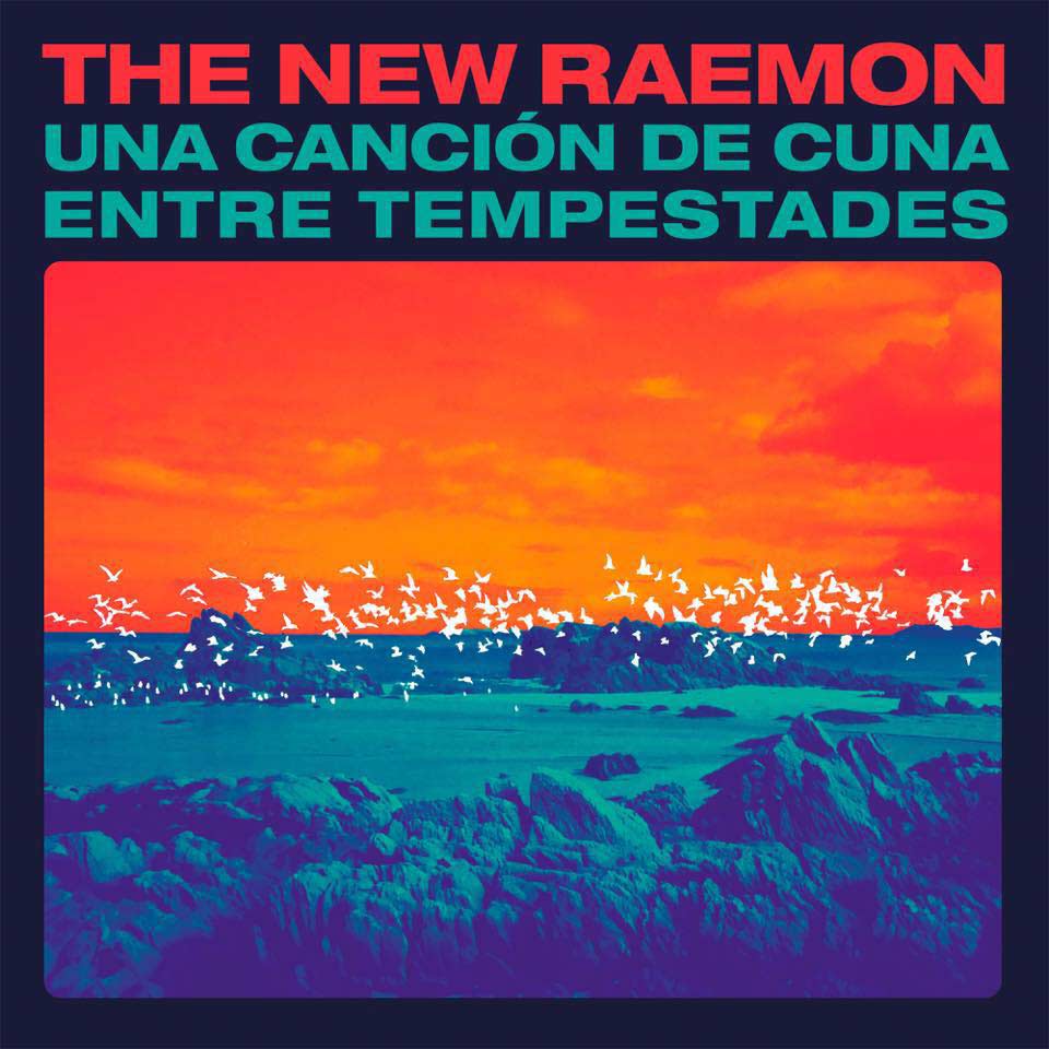 The New Raemon: Una canción de cuna entre tempestades - portada