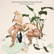 The pains of being pure at heart: Days of abandon - portada mediana