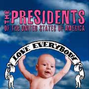 The Presidents of the USA: Love everybody - portada mediana