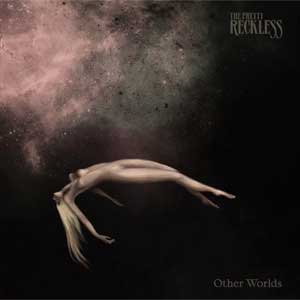 The Pretty Reckless: Other worlds - portada mediana