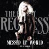 The Pretty Reckless: Messed up world (F'd up world) - portada reducida