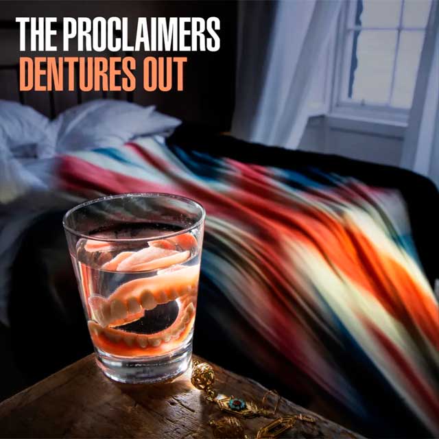 The Proclaimers: Dentures out - portada