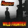 The Prodigy: Wild frontier - portada reducida