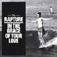 The Rapture: In the grace of your love - portada reducida