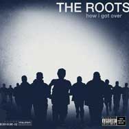 The Roots: How I got over - portada mediana
