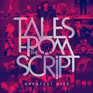 The Script: Tales from The script - Greatest hits - portada mediana