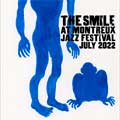 The Smile: At Montreux Jazz Festival July 2022 - portada reducida