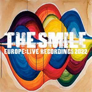 The Smile: Europe: Live Recordings - portada mediana