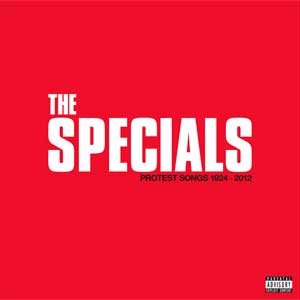 The Specials: Protest songs - 1924-2012 - portada mediana
