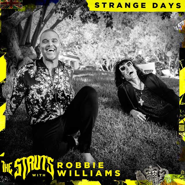 The struts con Robbie Williams: Strange days - portada