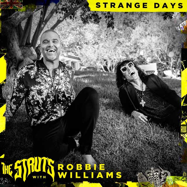 The Struts con Robbie Williams: Strange days - portada