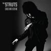 The Struts: Could have been me - portada reducida