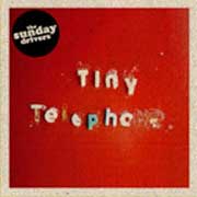 The Sunday Drivers: Tiny Telephone - portada mediana