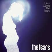 The tears: Here Comes The Tears - portada mediana