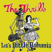 The Thrills: Let's Bottle Bohemia - portada mediana