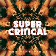 The Ting Tings: Super critical - portada mediana