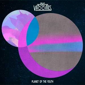 The Vaccines: Planet of the youth - portada mediana