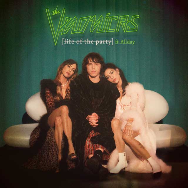 The Veronicas con Allday: Life of the party - portada
