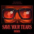The Weeknd: Save your tears - portada reducida
