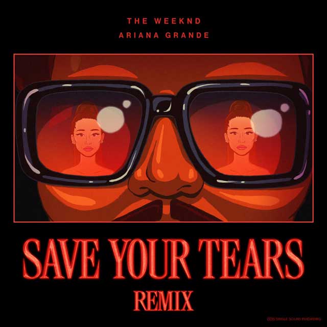 The Weeknd con Ariana Grande: Save your tears - portada